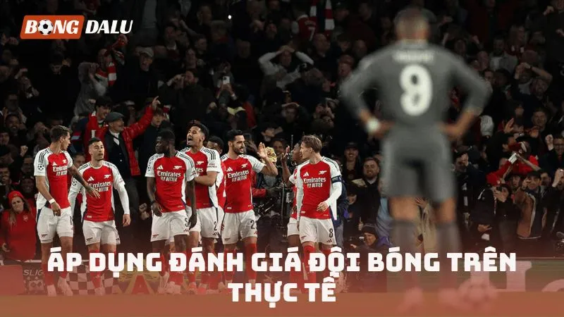 Áp dụng đánh giá đội bóng trên thực tế