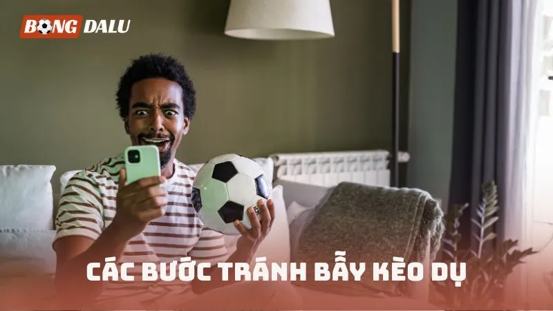 Kiểm soát tâm lý trước bẫy dụ