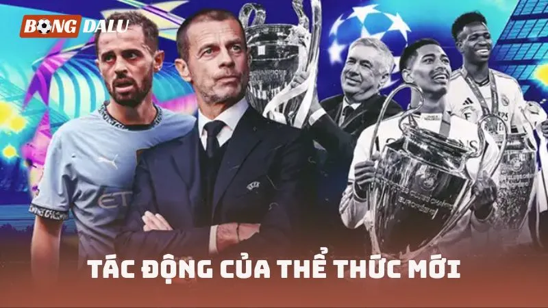 Tác động của thể thức mới