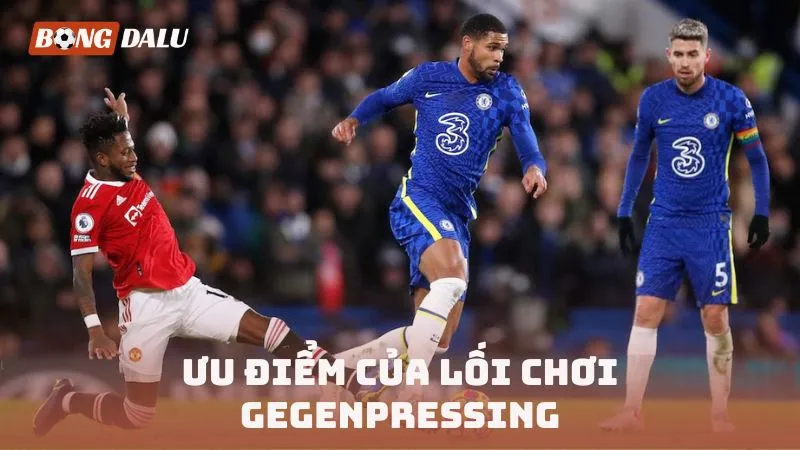Ưu điểm của lối chơi GeGenpressing